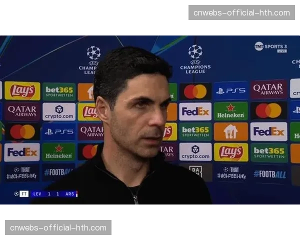 战术评论：阿尔特塔的临场调整为何再次在欧冠失效？